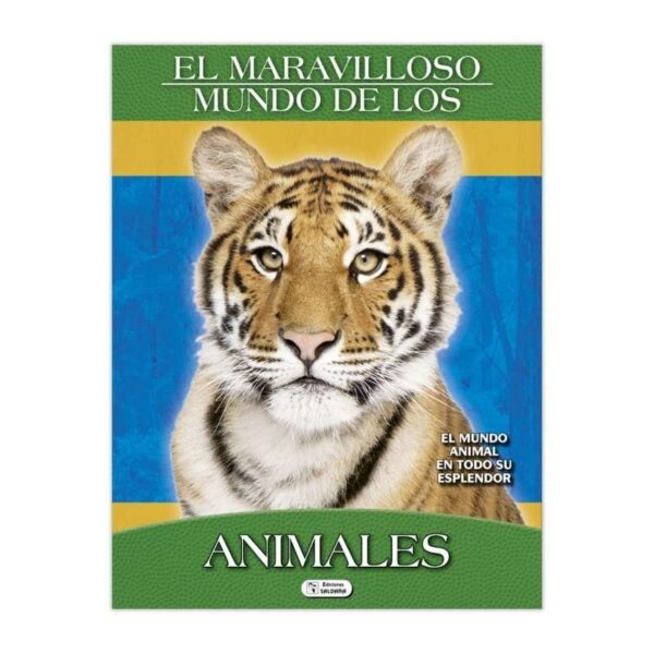EL MARAVILLOSO MUNDO DE LOS ANIMALES