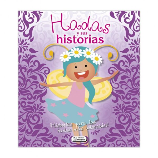 HADAS Y SUS HISTORIAS